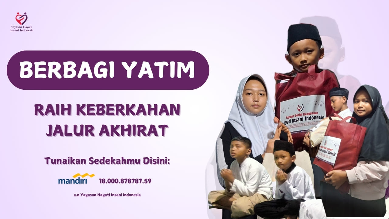 BERBAGI YATIM RAIH KEBERKAHAN JALUR AKHIRAT (1)